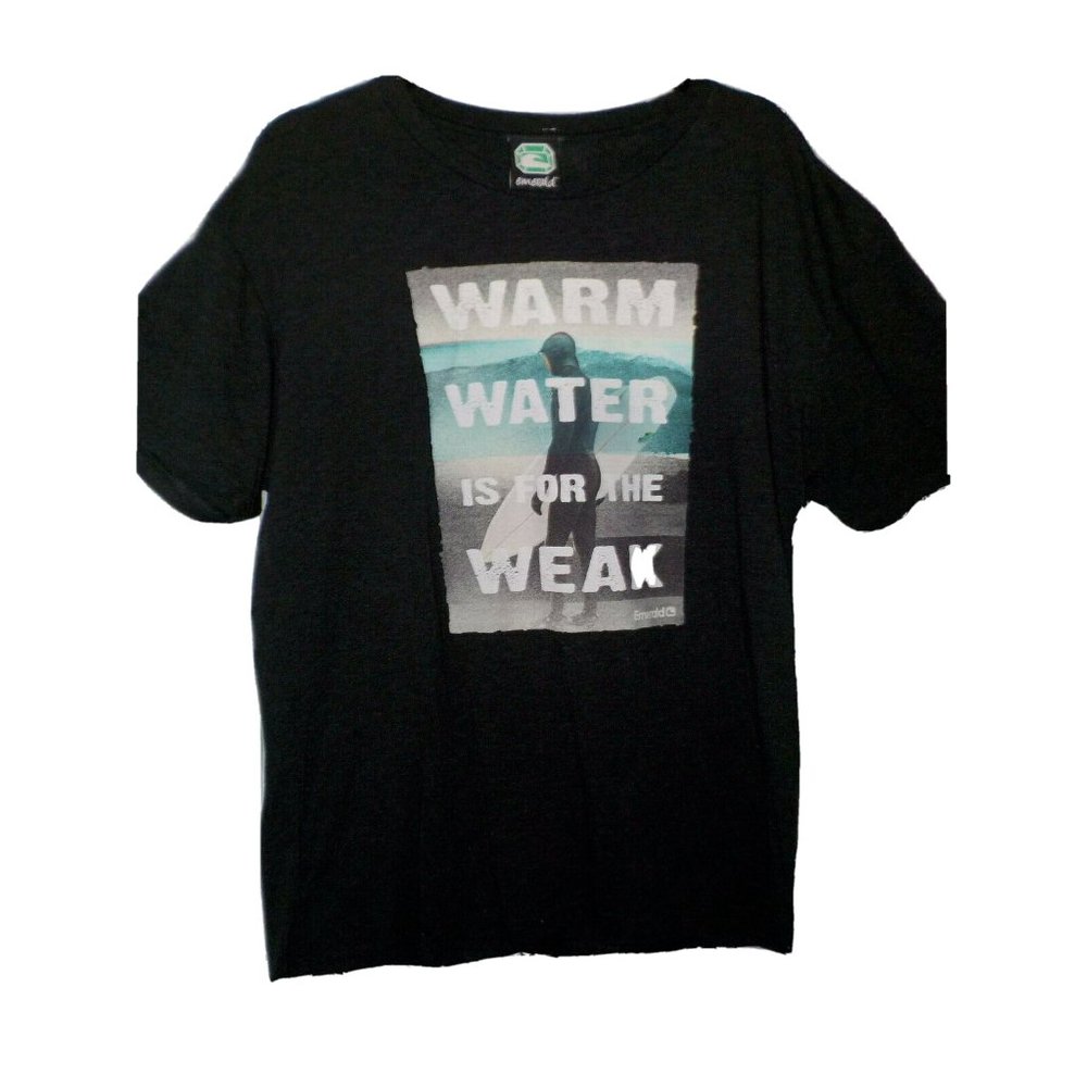 Emerald "Warm Water Is For The Weak" T-Shirt Soft Fabric Black